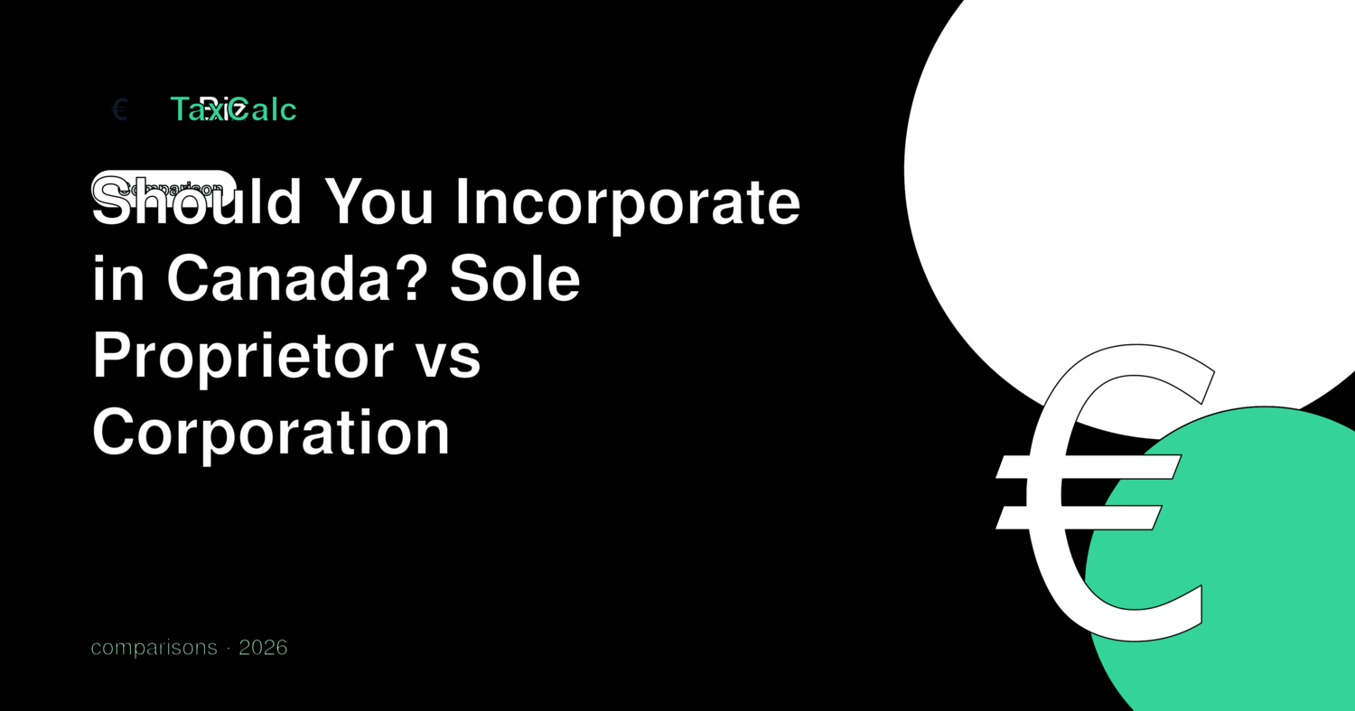 Should You Incorporate in Canada? Sole Proprietor vs Corporation