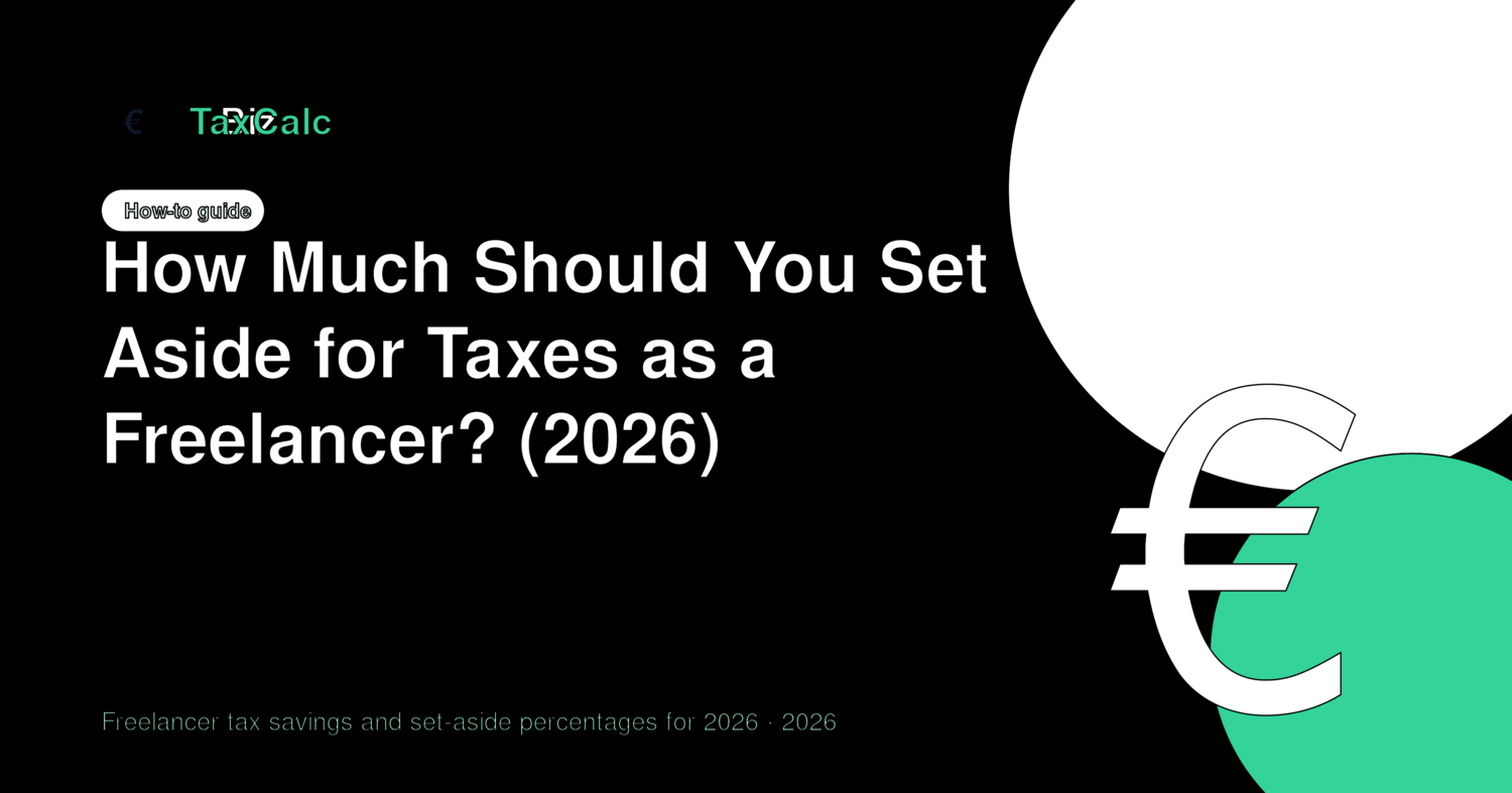 How Much Should You Set Aside for Taxes as a Freelancer? (2026)