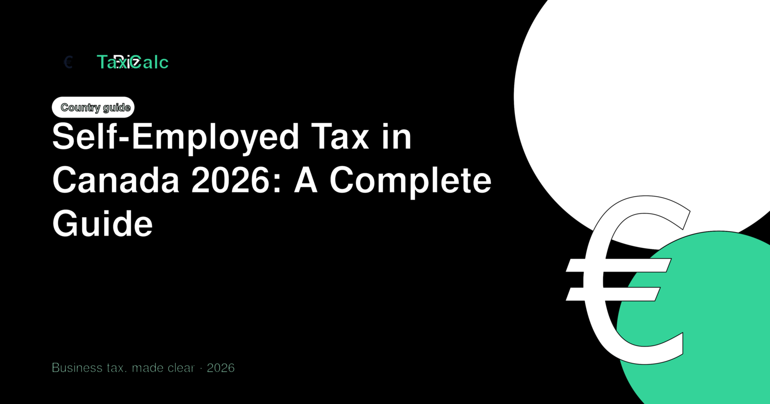 Self-Employed Tax in Canada 2026: A Complete Guide
