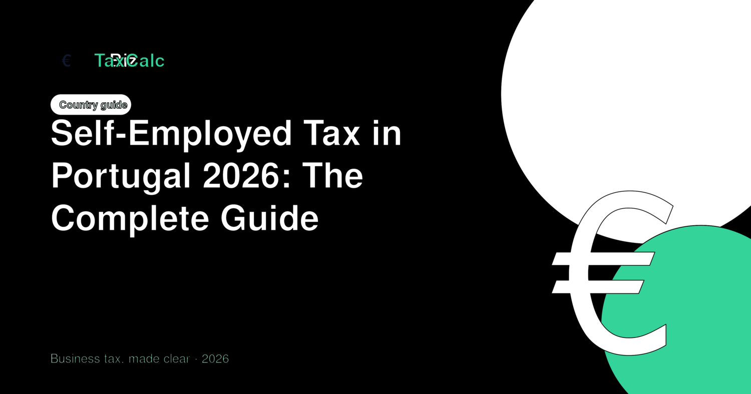 Self-Employed Tax in Portugal 2026: The Complete Guide
